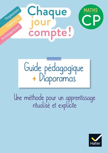 Maths CP Chaque jour compte ! Guide pédagogique + Diaporamas, Edition 2022