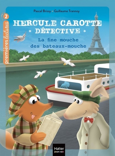 Hercule Carotte, détective Tome 14 : La fine mouche des Bateaux-Mouches