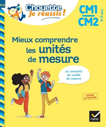 Mieux comprendre les unités de mesure CM1-CM2