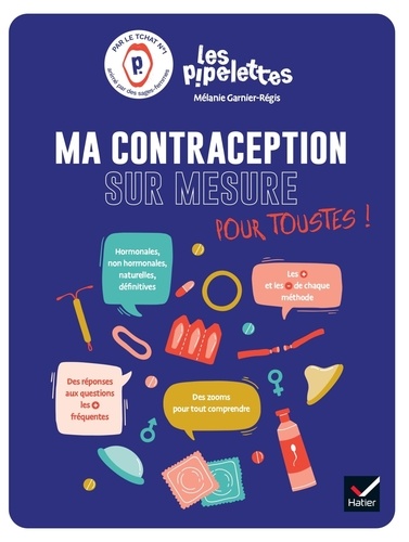 Ma contraception sur mesure pour toustes !