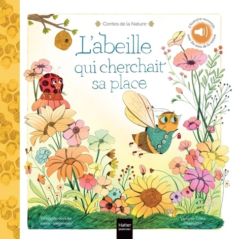 L'abeille qui cherchait sa place. Avec 1 QR code