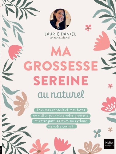 Ma grossesse sereine au naturel