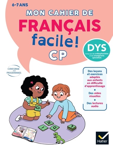 Mon cahier de Français facile CP ! [ADAPTE AUX DYS