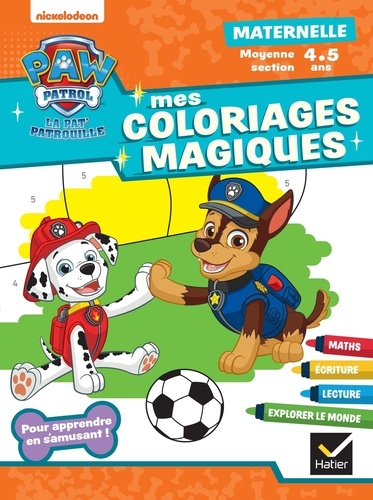 Mes coloriages magiques Maternelle Moyenne section La Pat' Patrouille