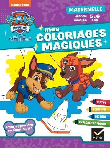 Mes coloriages magiques Pat' Patrouille Maternelle Grande section