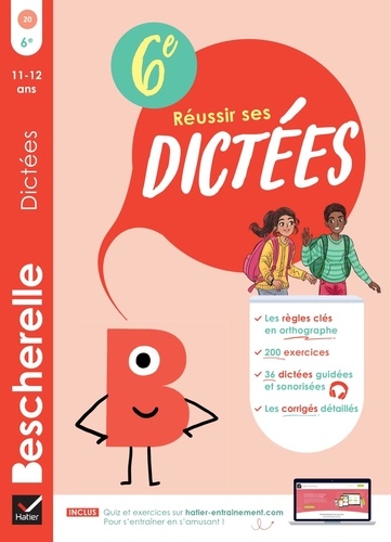 Réussir ses dictées 6e