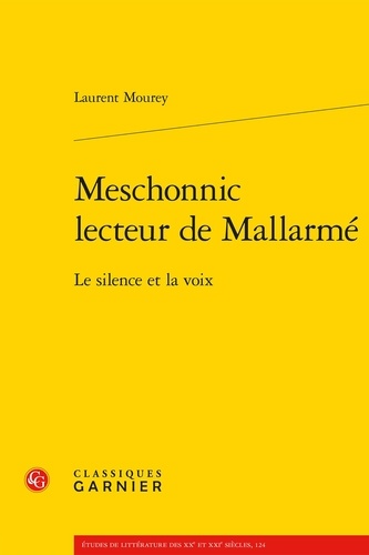 Meschonnic, lecteur de Mallarmé. Le silence et la voix