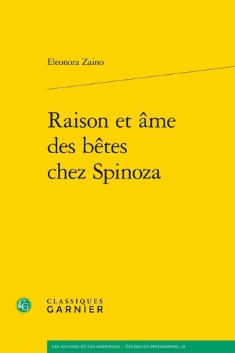 Raison et âme des bêtes chez Spinoza