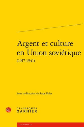 Argent et culture en union soviétique (1917-1941)