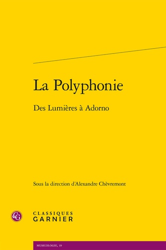 La Polyphonie. Des Lumières à Adorno