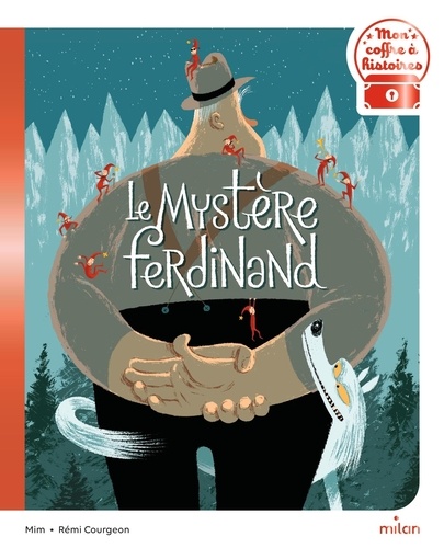 Le mystère Ferdinand