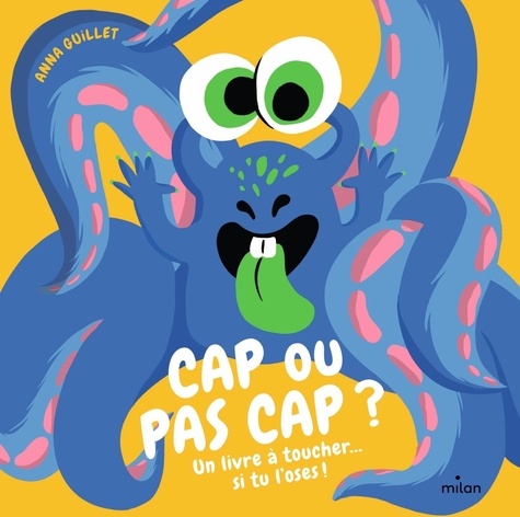 Cap ou pas cap ? Un livre à toucher... si tu l'oses !