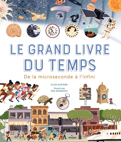 Le grand livre du temps. De la microseconde à l'infini