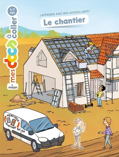 Le chantier