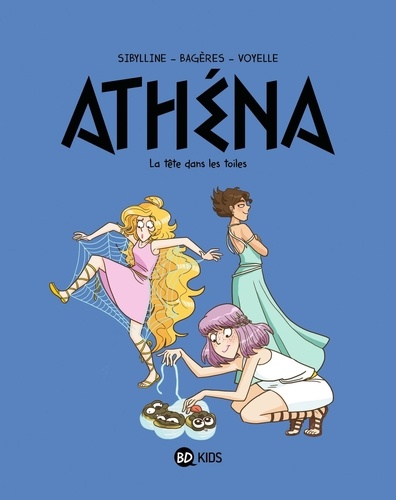 Athéna Tome 6 : La tête dans les toiles