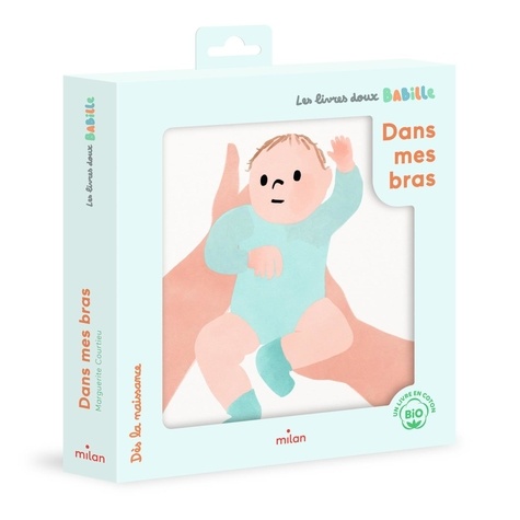 Les livres doux Babille. Dans mes bras