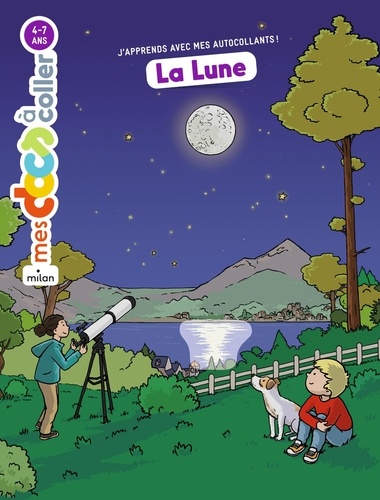 La Lune. J'apprends avec mes autocollants !