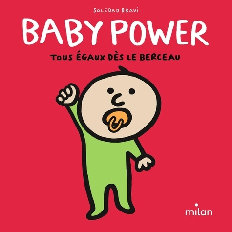 Baby Power. Tous égaux dès le berceau