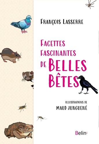 Facettes fascinantes de belles bêtes