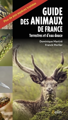 Guide des animaux de France. Terrestres et eau douce