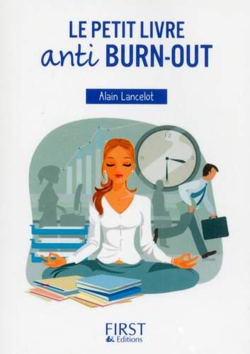 Le petit livre anti burn-out