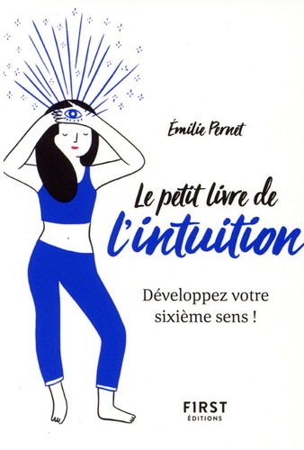 Le petit livre de l'intuition