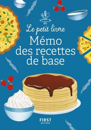 Le petit livre Mémo des recettes de base