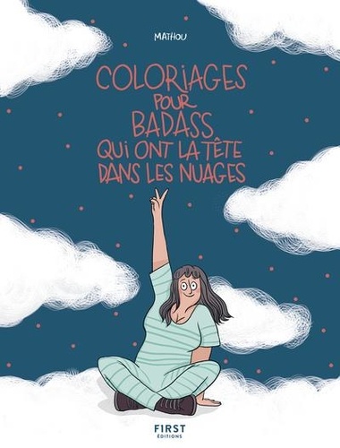 Coloriages pour badass qui ont la tête dans les nuages