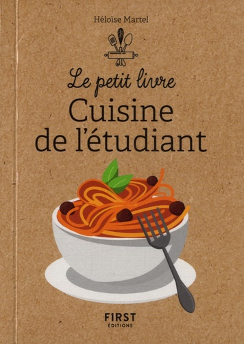 Le petit livre cuisine de l'étudiant