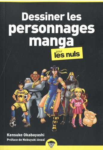 Dessiner les personnages manga pour les Nuls, poche