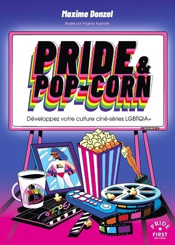 Pride & pop-corn. Développez votre culture ciné-série LGBTQIA+