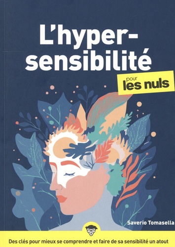 L'Hypersensibilité pour les Nuls. 2e édition