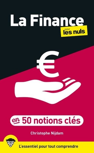 La Finance pour les Nuls en 50 notions clés