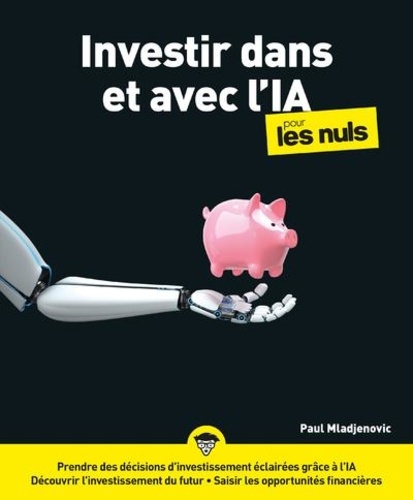 Investir avec l'IA pour les Nuls