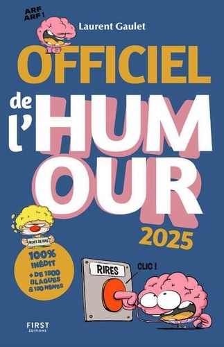 Officiel de l'Humour. + de 1500 blagues et 150 mêmes, Edition 2025