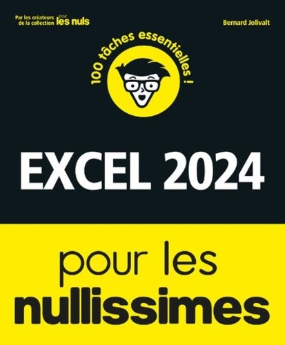 Excel 2024 pour les nullissimes