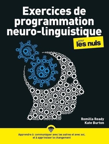 Exercices de programmation neuro-linguistique (PNL) pour les Nuls