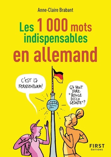 Le petit livre des 1000 mots indispensables en allemand