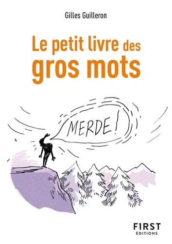 Le petit livre des gros mots