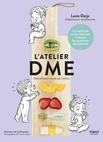 L'atelier DME. Diversification menée par l'enfant