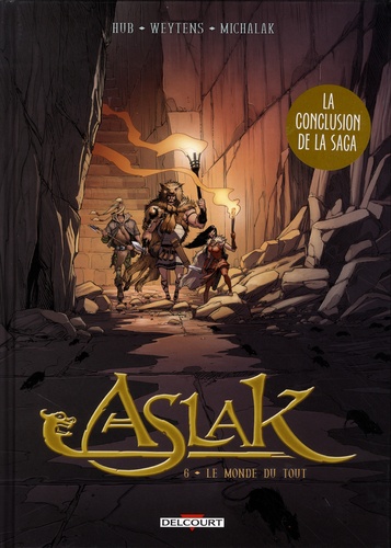 Aslak Tome 6 : Le monde du rien