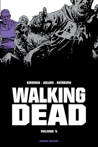 Walking Dead Prestige Tome 5