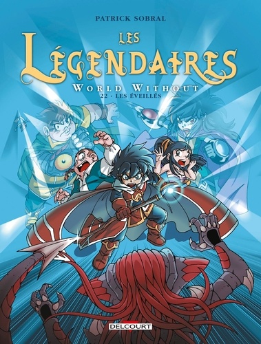 Les Légendaires World Without Tome 22 : Les éveillés