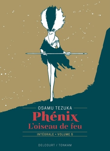 Phénix l'oiseau de feu Intégrale Tome 5 . Edition de luxe