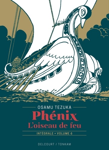 Phénix l'oiseau de feu Tome 6 . Edition de luxe