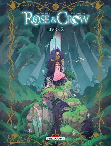 Rose & Crow Tome 2