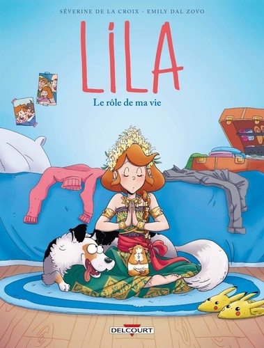 Lila Tome 8 : Le rôle de ma vie