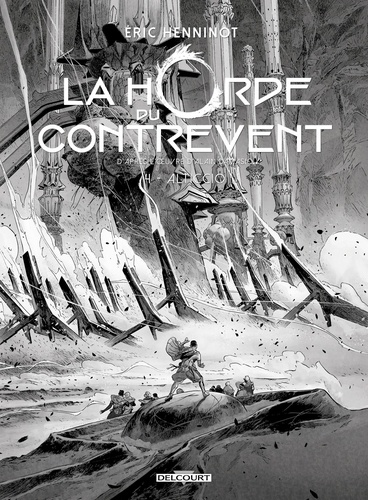 La Horde du contrevent Tome 4 : Alticcio