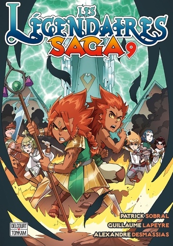 Les Légendaires Saga Tome 9