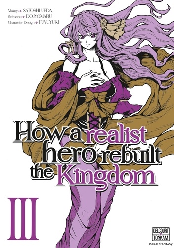 How a realist hero rebuilt the Kingdom Tome 3